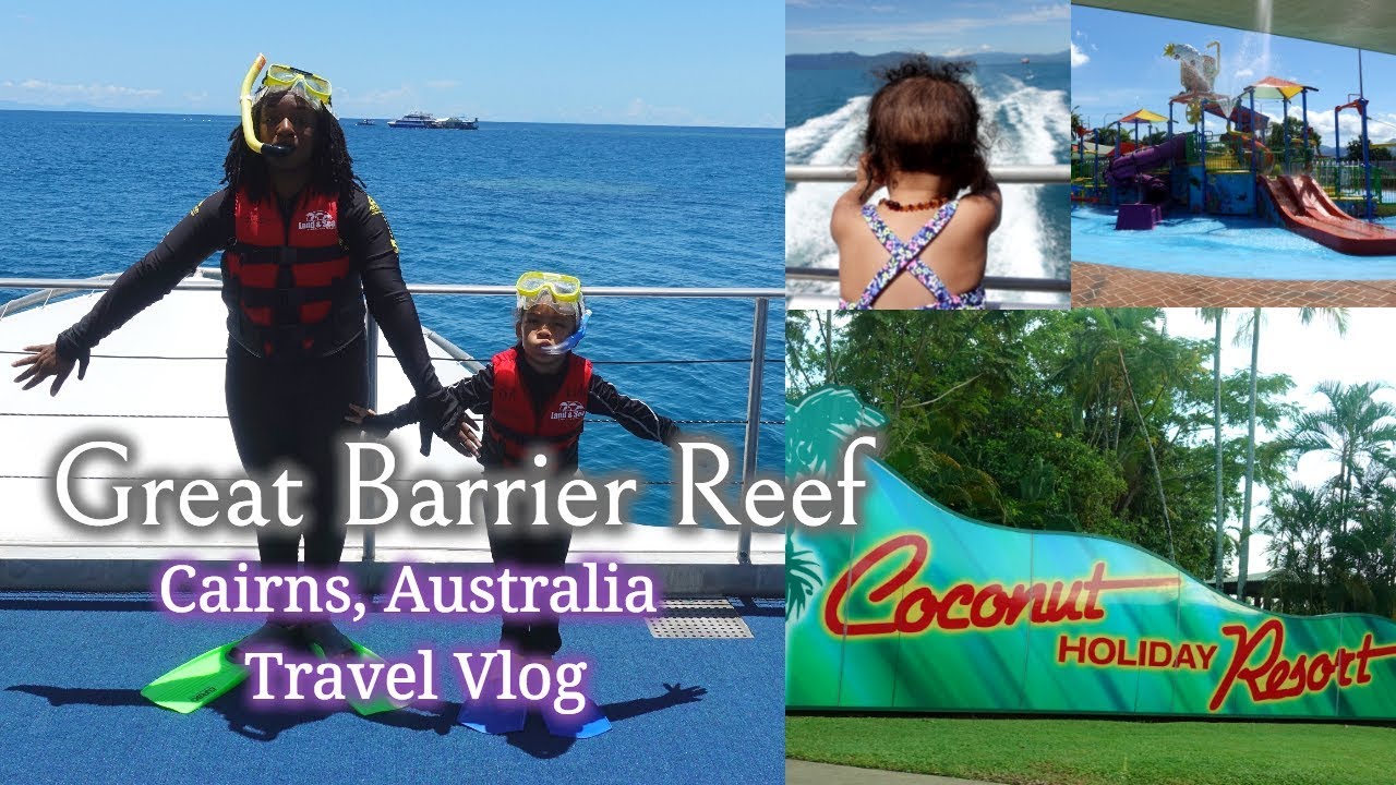 Great Barrier Reef // Cairns Australia with Kids!