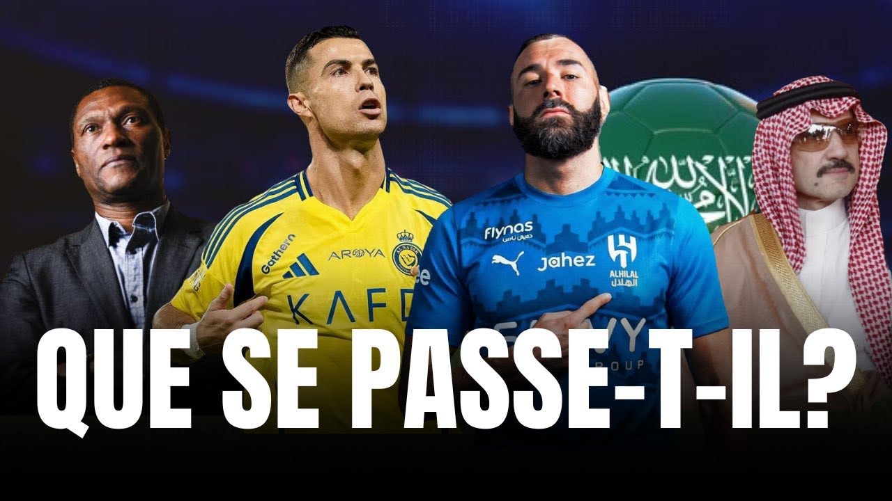 Benzema, Cristiano Ronaldo, rachats : que se passe-t-il en Saudi Pro League ?