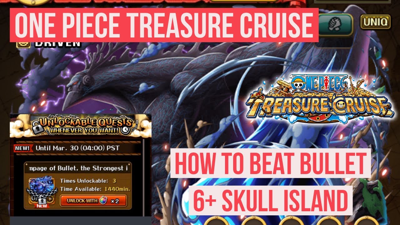How to beat Bullet 6+ Skull Island | 60 stamina | OPTC