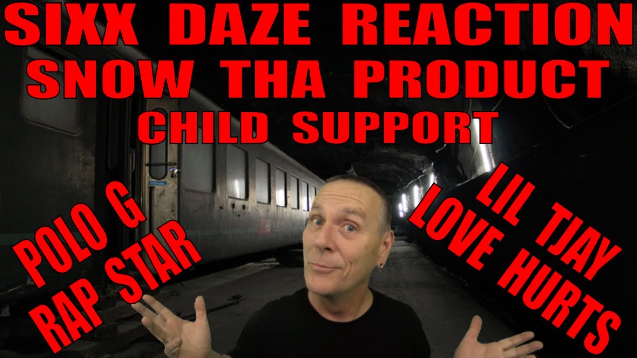 Sixx Daze Reaction: Polo G - Rap Star, Lil TJay - Love Hurts and Snow Tha Product - Child Support