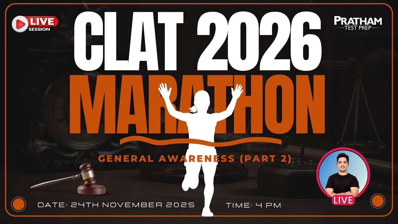 CLAT 2026 MARATHON &ndash; GA (Part 2) | Pratham Test Prep Live