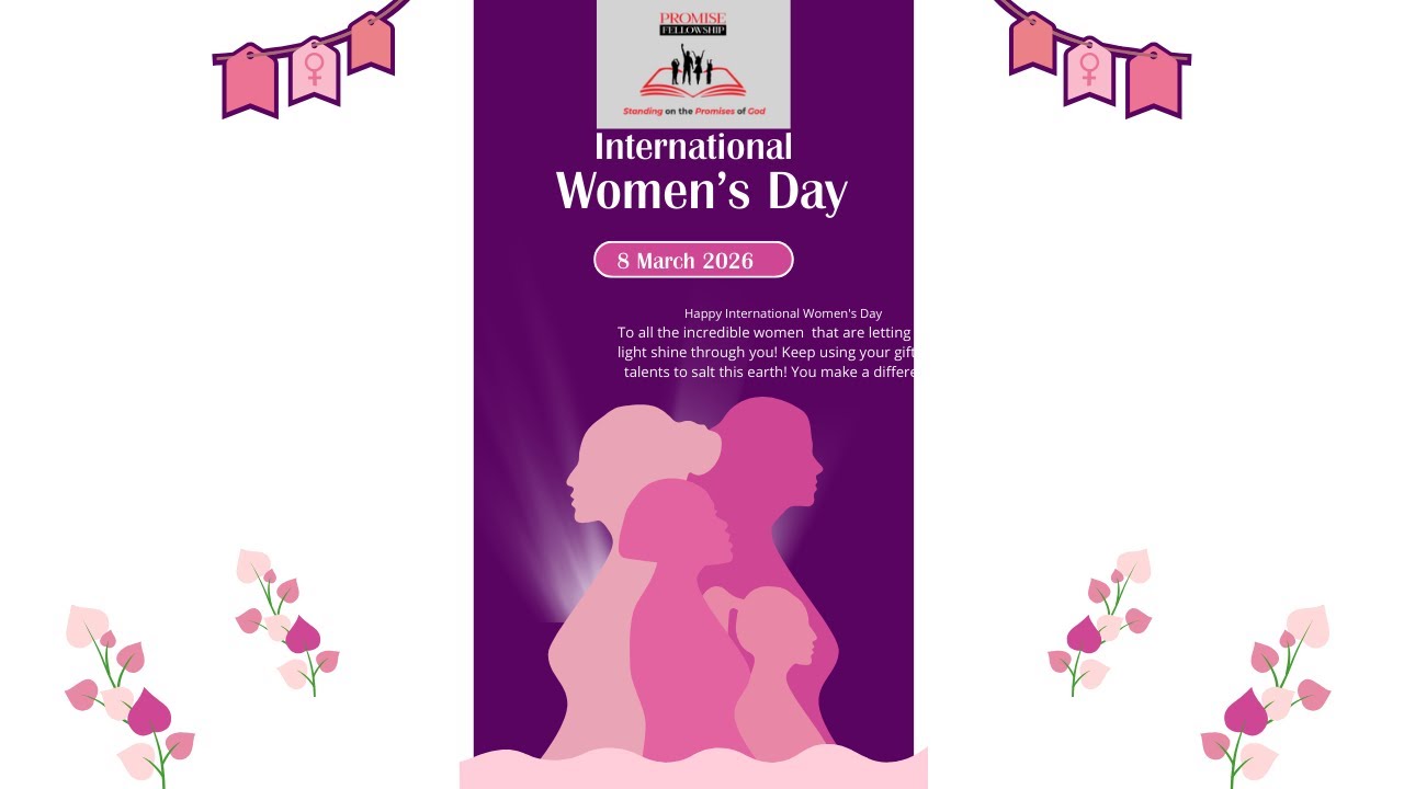 Promise Fellowship Church (PFC) Service - International Women's Day