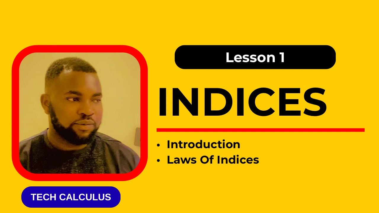 INDICES | Laws Of Indices
