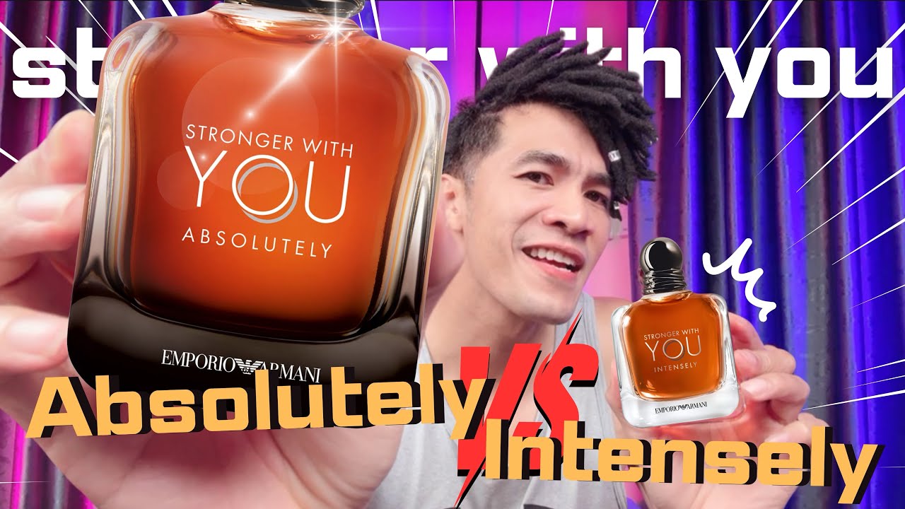 เซ็กซี่ ตัวพ่อ!! Stronger With You Absolutely หรือ Intensely ตัวใหนเทพกว่ากัน?!