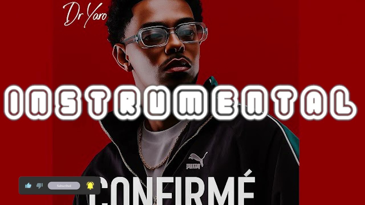 Dr  Yaro - Confirmé (Instrumental)