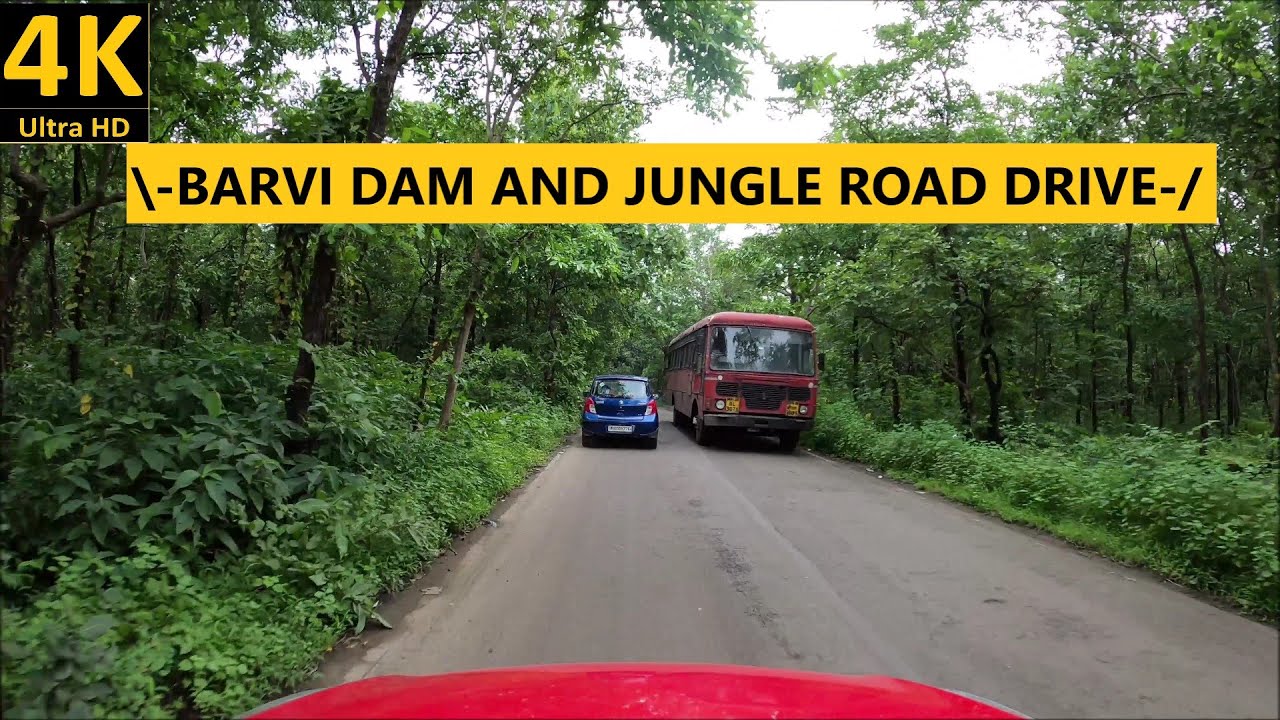 BARVI DAM (बारवी धरण) and JUNGLE ROAD | 4K DRIVE | KARJAT | BADLAPUR | MAHARASHTRA | DRIVE INDIA |