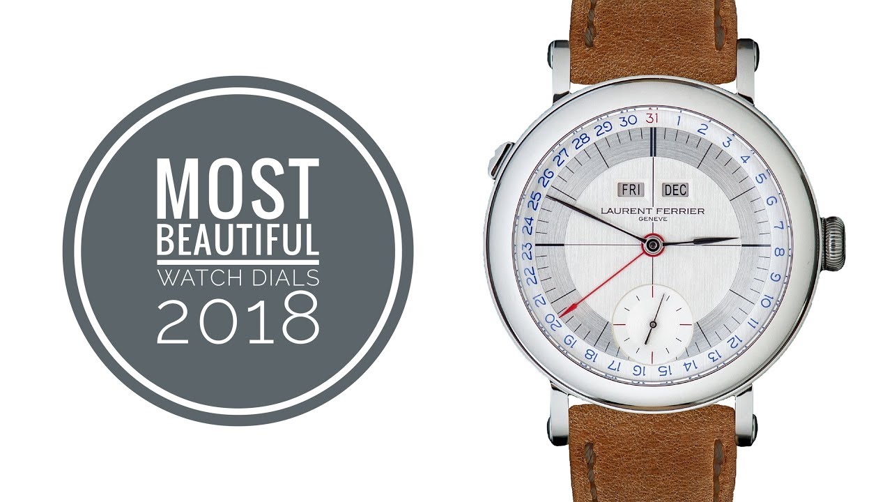 Most Beautiful Watch Dials - 2018 | Armand The Watch Guy