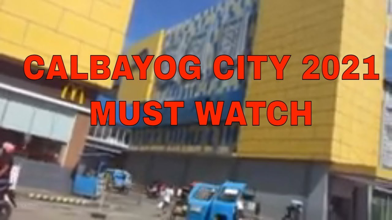 CALBAYOG CITY TOUR 2021 (PART 1)