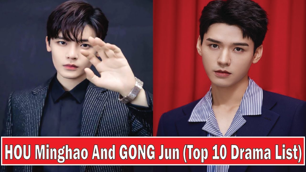 HOU Minghao And GONG Jun (Top 10 Drama List) New Drama | Best Drama | Drama List