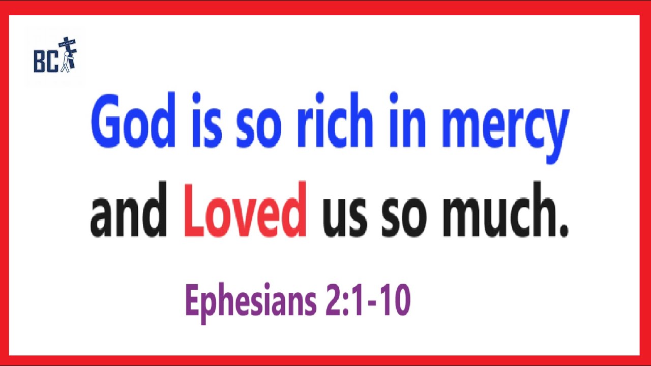 God is so rich in mercy and Loved us so much // 06.10.2023