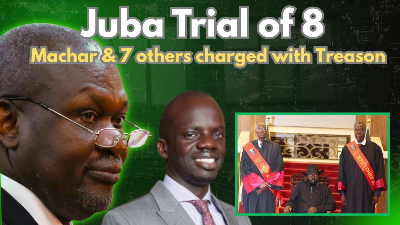First Vice President Riek Machar and 7 others charged with Treason, Murder and Conspiracy. 