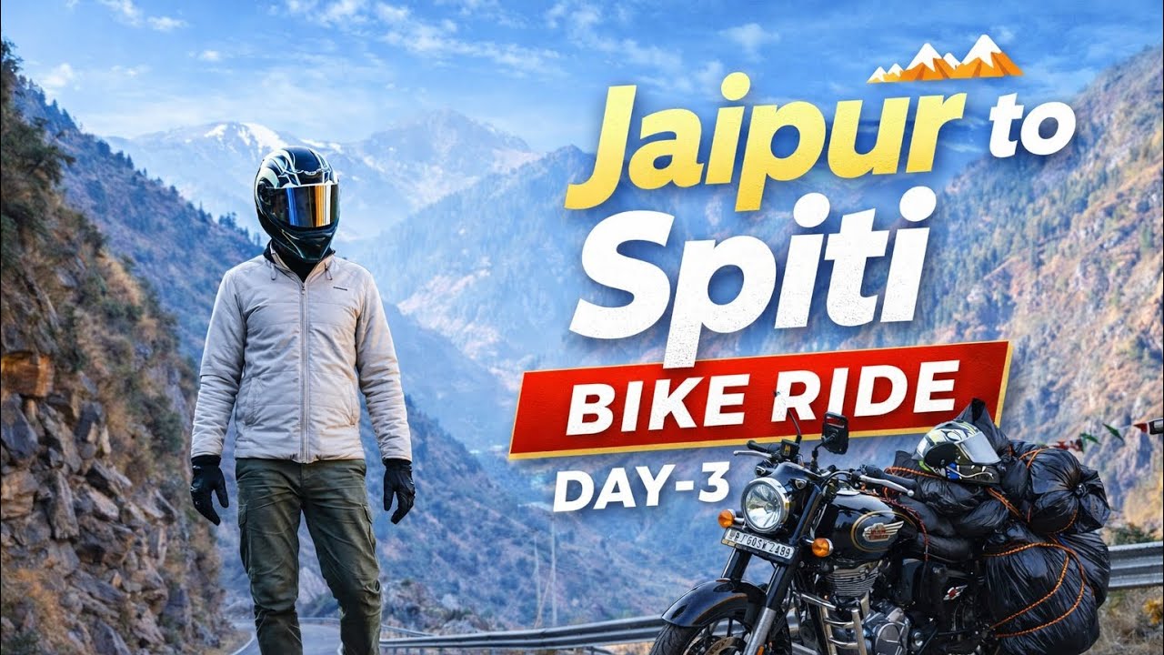 Jaipur to Spiti Day 3 | Bhaba Nagar to Nako Bike Ride | First Glimpse of Spiti Valley