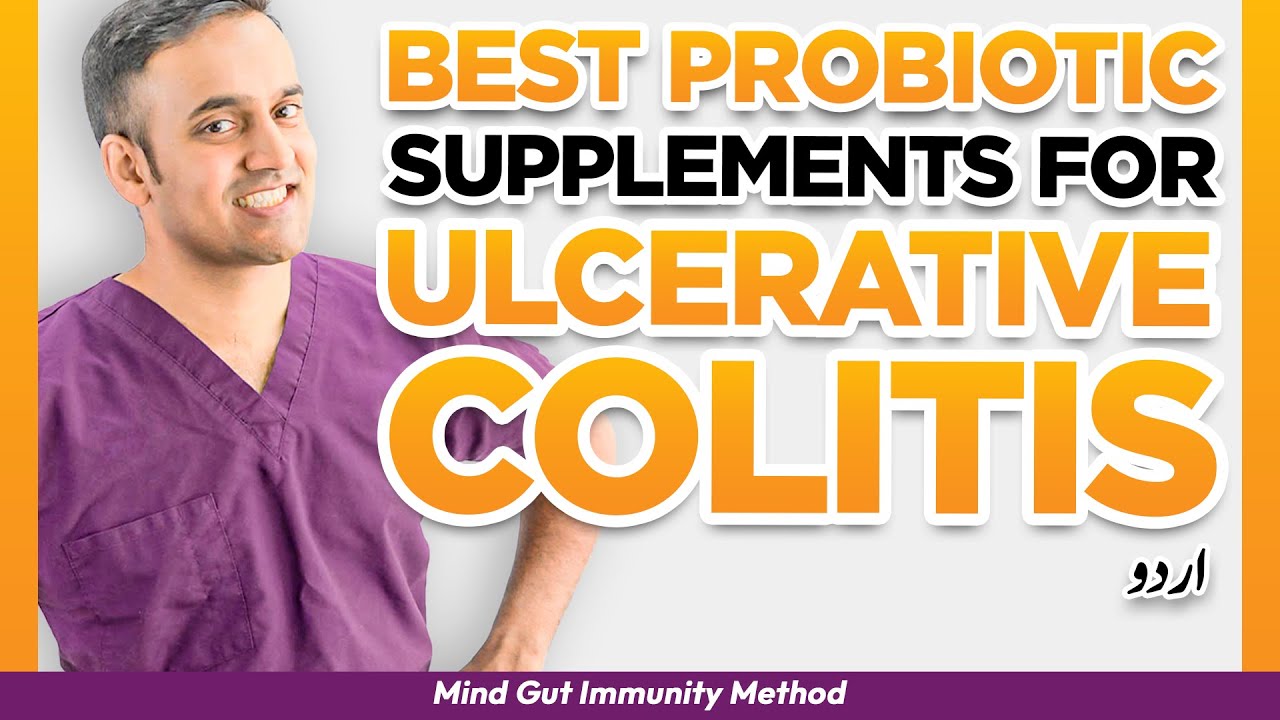Best Probiotic Supplements for Ulcerative Colitis  Gut Surgeon Explains Urdu