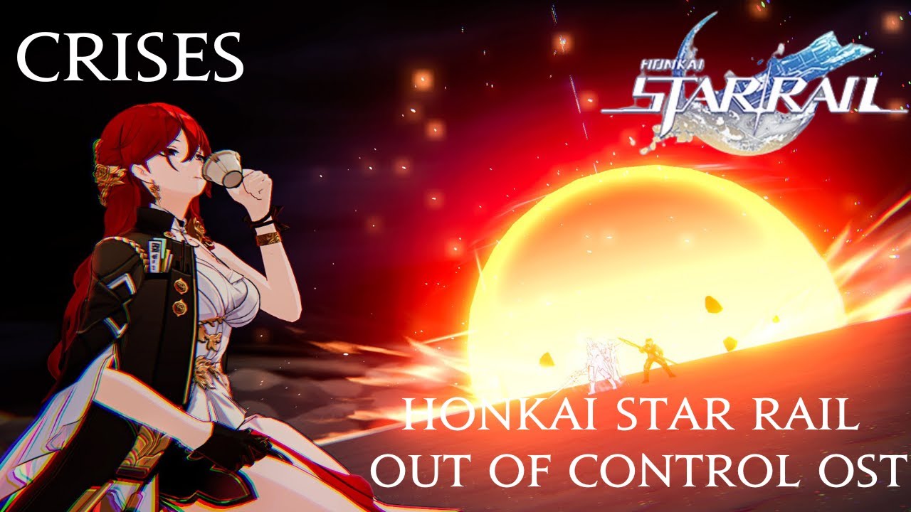 Honkai Star Rail - Crises 1 Hour OST Loop