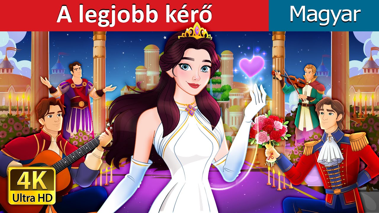 A legjobb kérő | The Best Suitor in Hungarian | @HungarianFairyTales