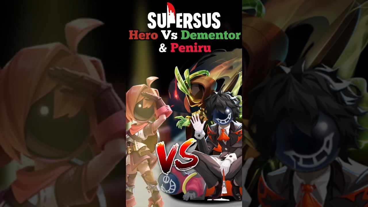 HERO VS PENIRU & DEMENTOR - Super Sus #shorts #supersus