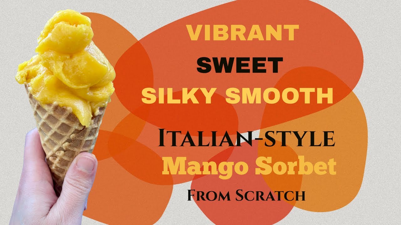Italian-Style Mango Sorbet in Minutes