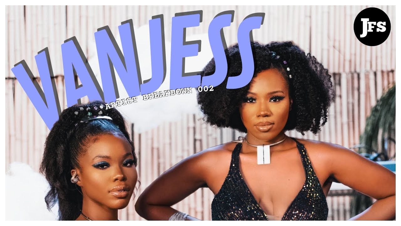 The Story of VANJESS | Artist Breakdown #2 | Video Essay