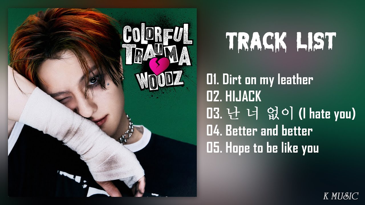 [Full Album] WOODZ (조승연) - COLORFUL TRAUMA (4th Mini Album)