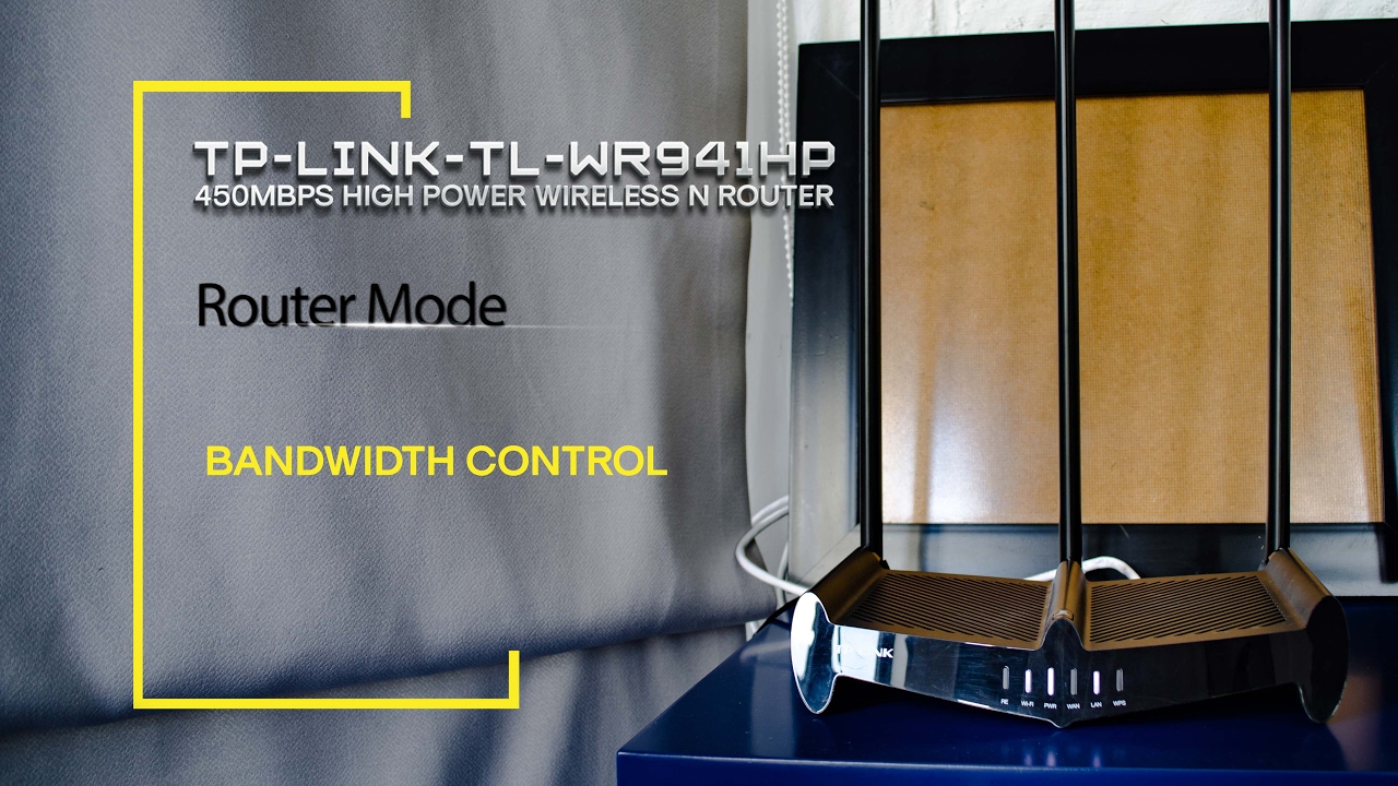 TP-LINK TL-WR941HP setting Ingress Egress Router Mode Control Bandwidth Internet