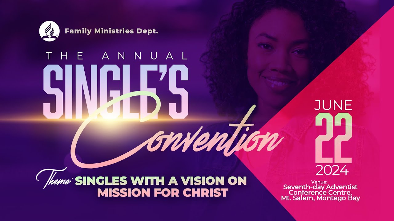 Single's Convention 2024 || Online Worship Experience || Afternoon Session || Sabbath, June 22, 2024