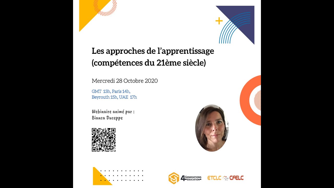 Les approches de l’apprentissage (compétences du 21eme siècle) Bianca Duceppe