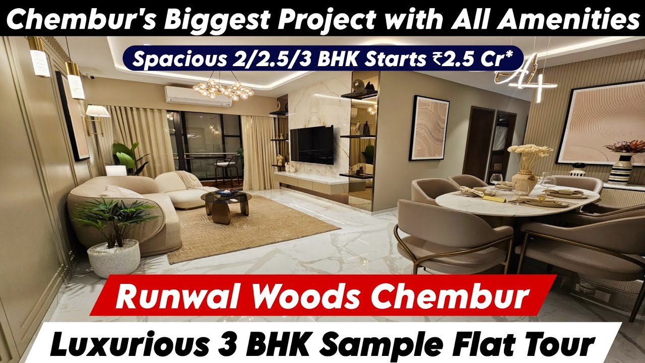 Runwal Woods Chembur | 3 BHK Sample Flat | New Project of Chembur For Sale | For Offers 📞-8800678921