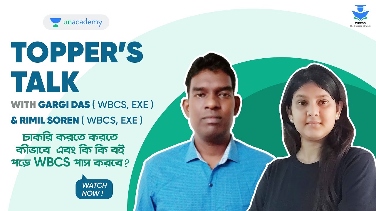 WBCS Toppers Talk | WBCS Preparation With the Toppers | Rimil Soren | WBCS Exe |Gargi Das | WBCS Exe