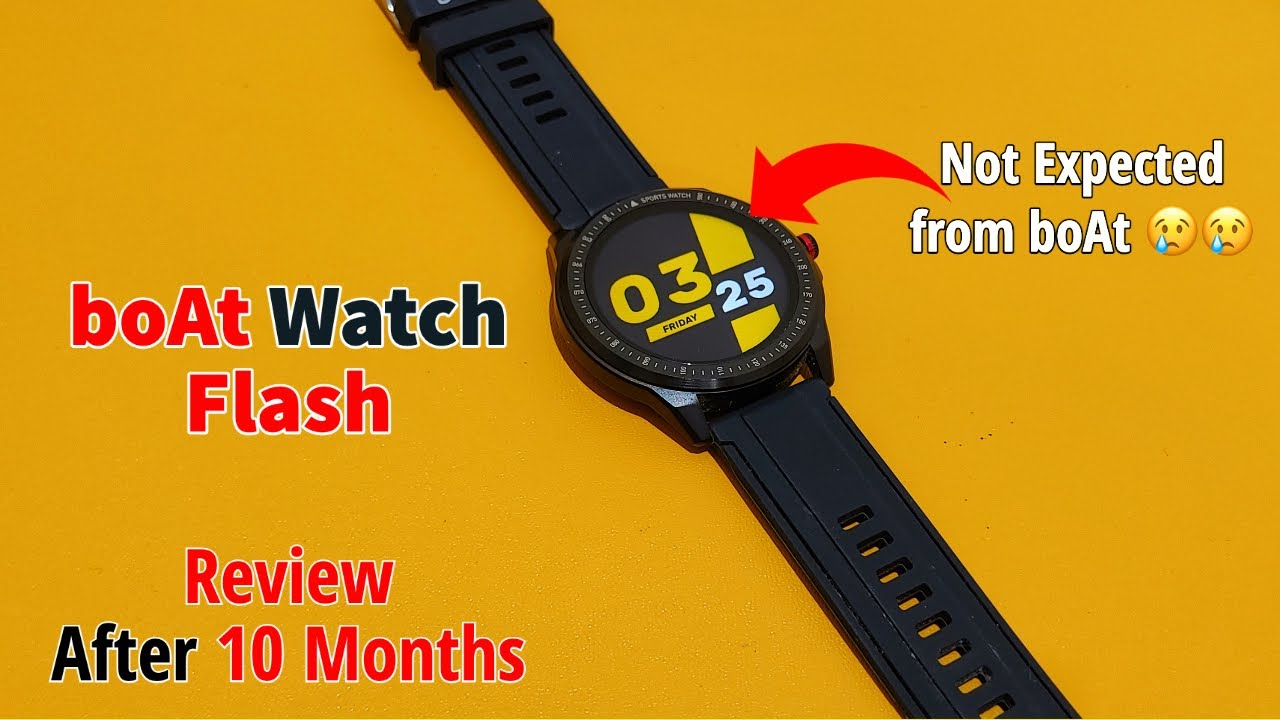boAt Watch Flash Full Detailed Review After 10 Months | Worth it?