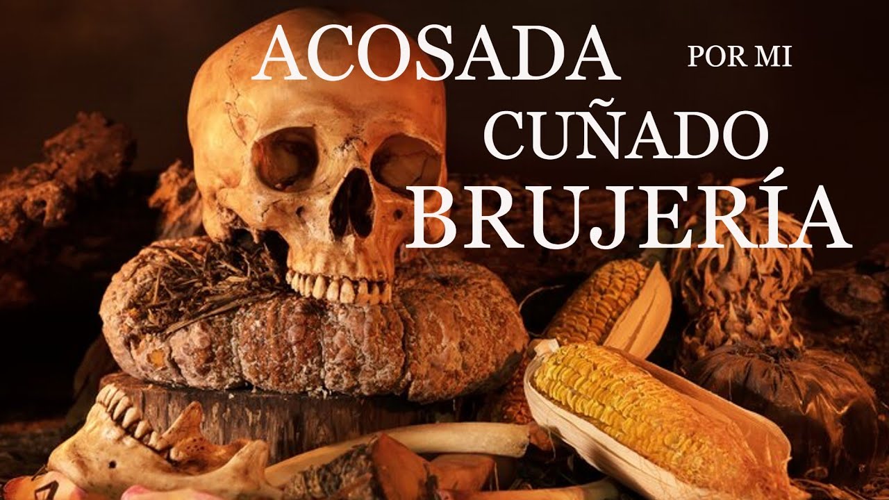 Acosada por mi cuñado brujería ⎮El rincón del horror ⎮Relatos de brujería