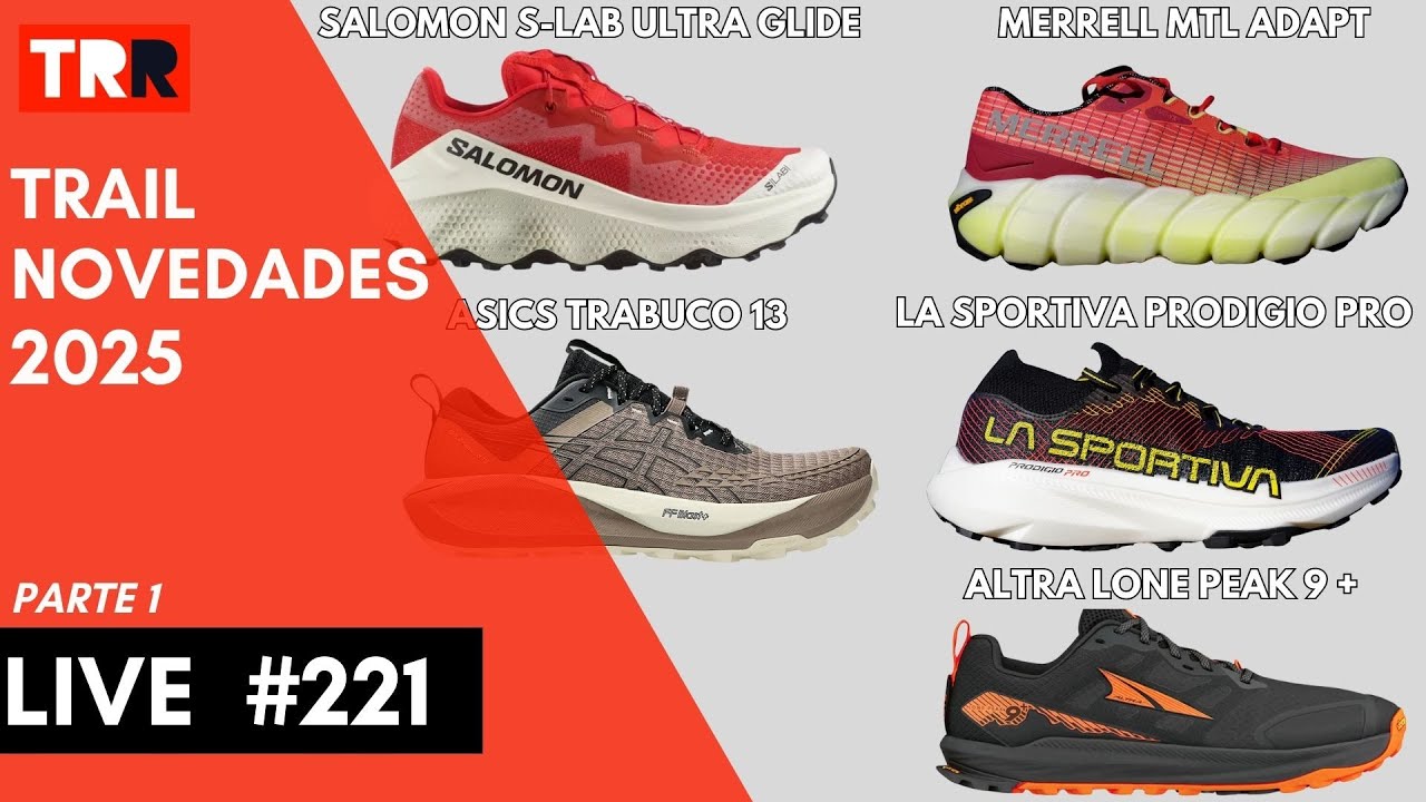 LIVE #221 | Novedades Trail Running 2025 - Parte 1