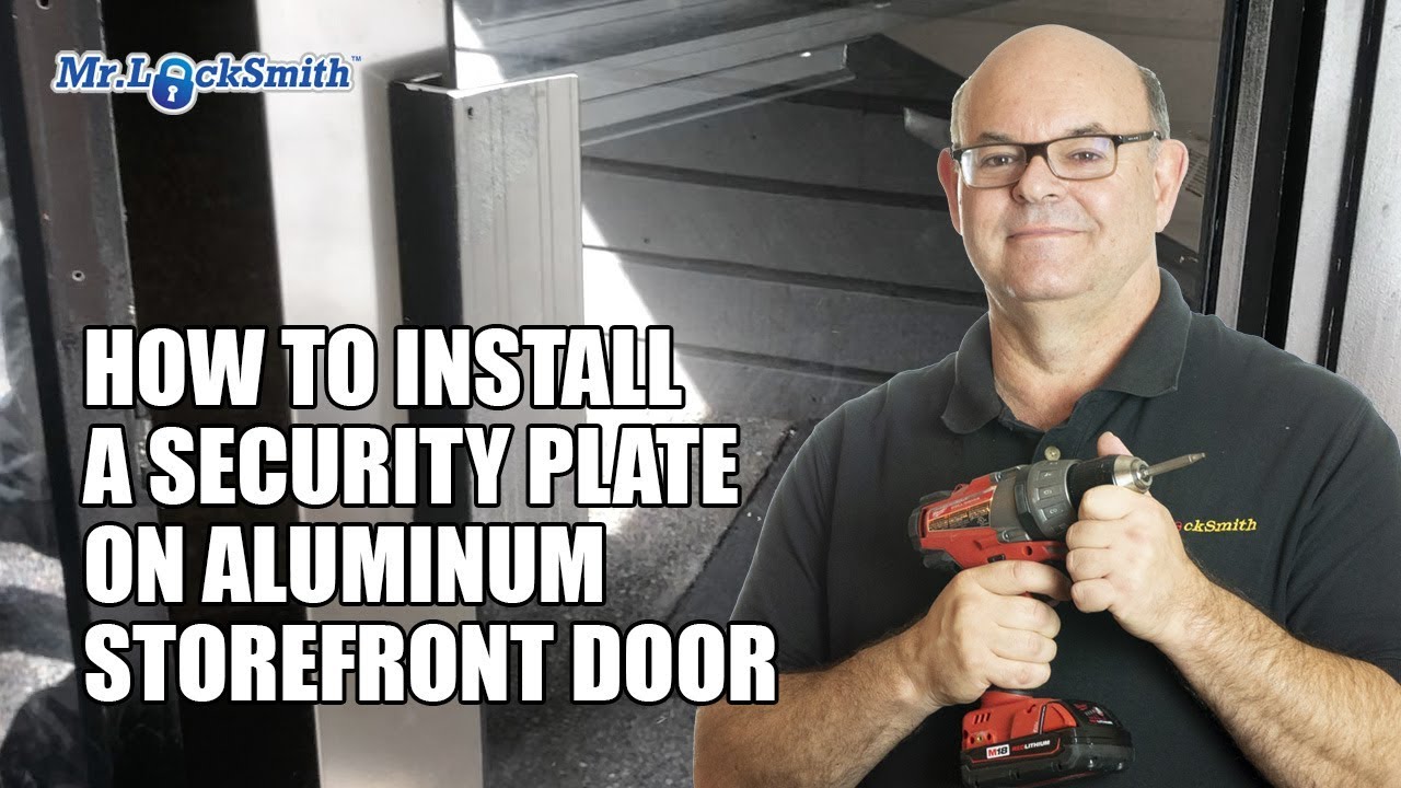 How to Install a Security Plate on Aluminum Storefront Door | Mr. Locksmith™ Video