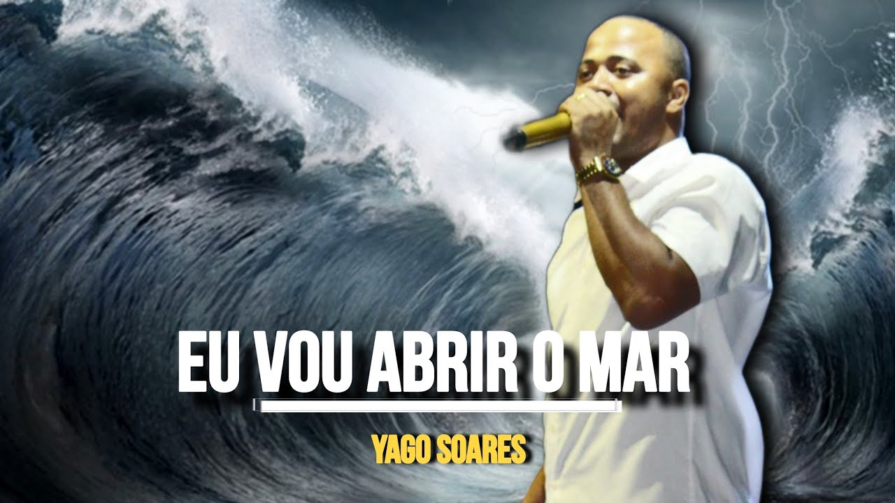 Yago soares | Eu vou abrir o mar .
