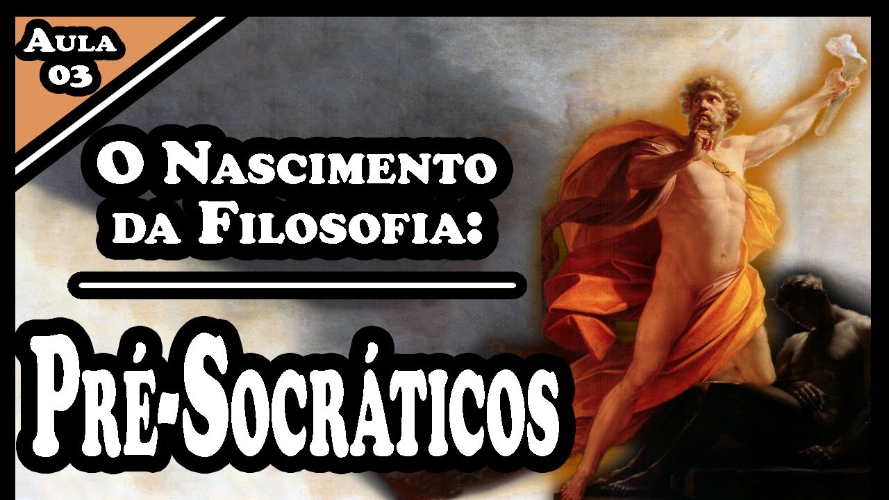 🎓03 - O Nascimento da Filosofia Ocidental | Introdução à Filosofia - UFPE