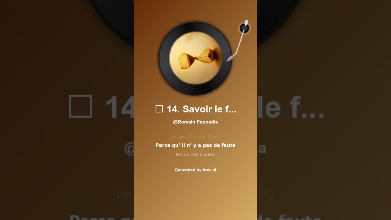 🎵 14  Savoir le fin mot