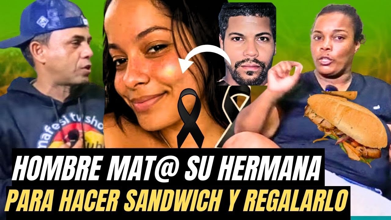 MAT@  A SU HERMANA Y REGALO SU CARNE EN EL BARRIO. hizo s&aacute;ndwich, y guardo en una cubeta