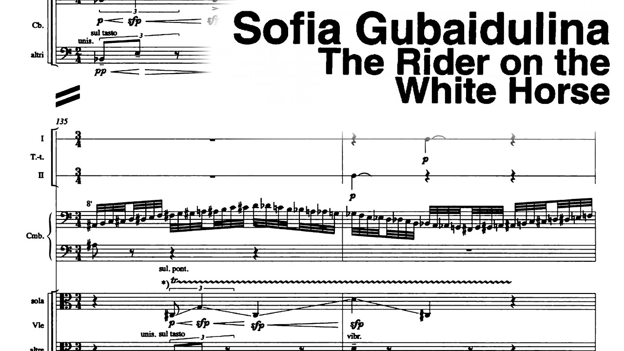 Sofia Gubaidulina - The Rider on the White Horse [w/score]