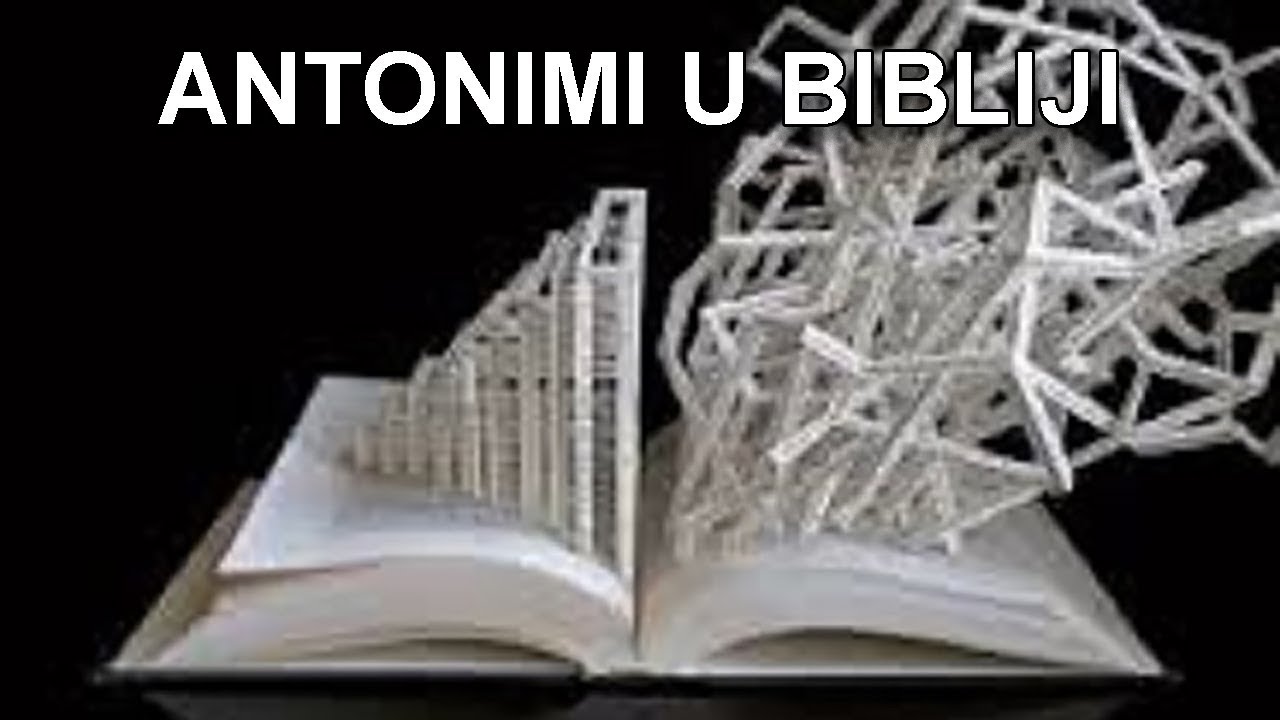Antonimi u Bibliji (Nebojša Đurić)
