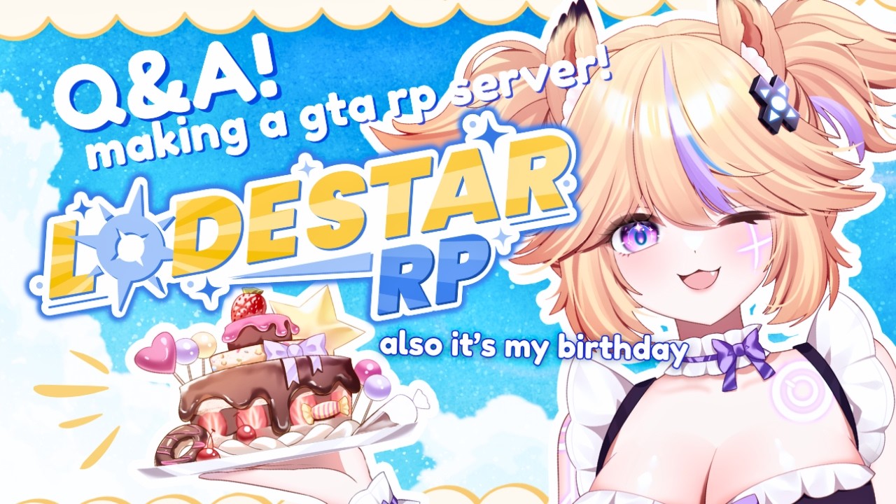 Making a GTA RP server... #LodestarRP (Also it's my birthday) | Q&A / Just Chatting