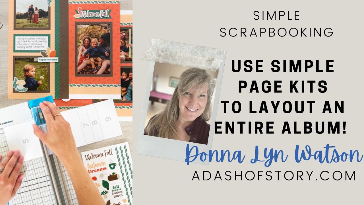 Use Simple Page Kits to Layout an Entire Album