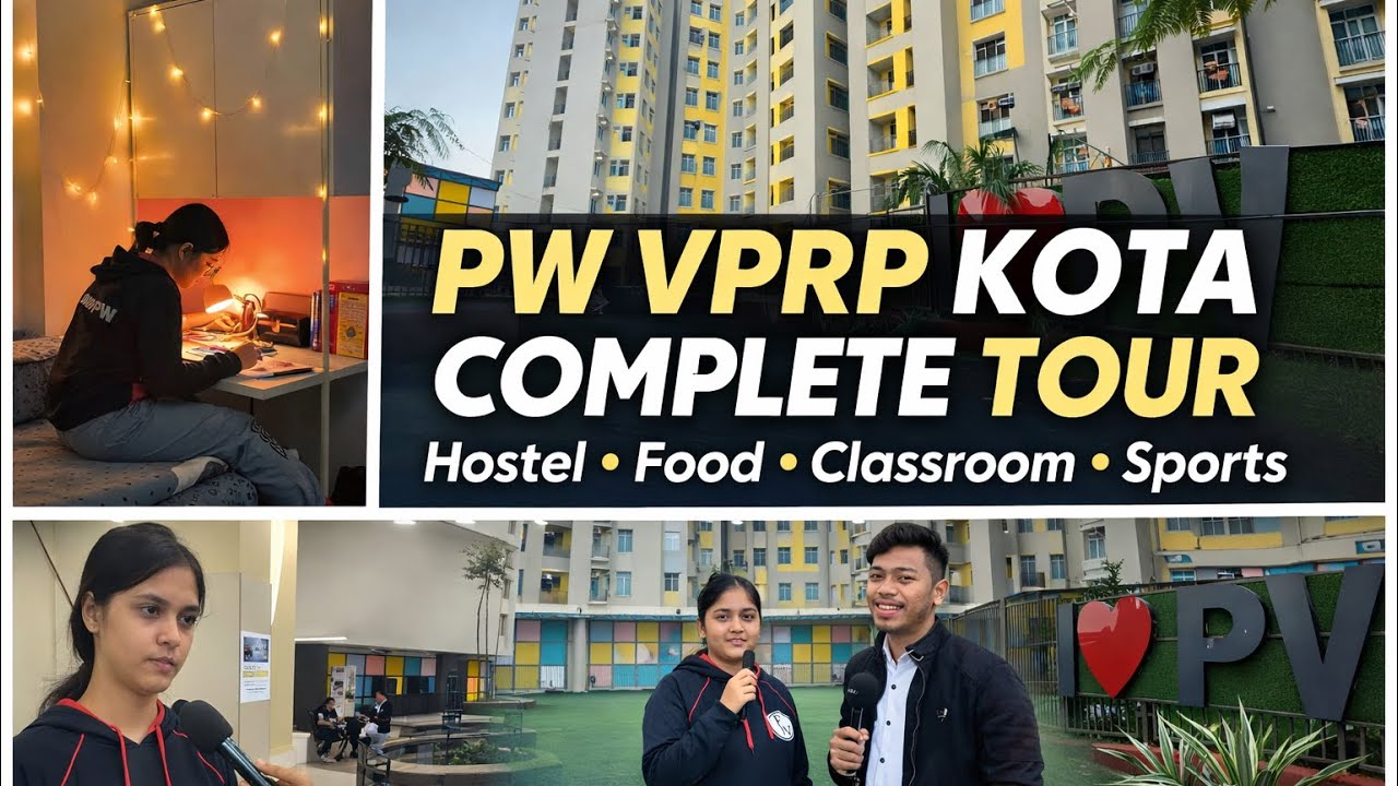 PW VPRP Kota Campus Tour 2026 | Hostel, Classroom, Mess Food & Students Interaction #vprp