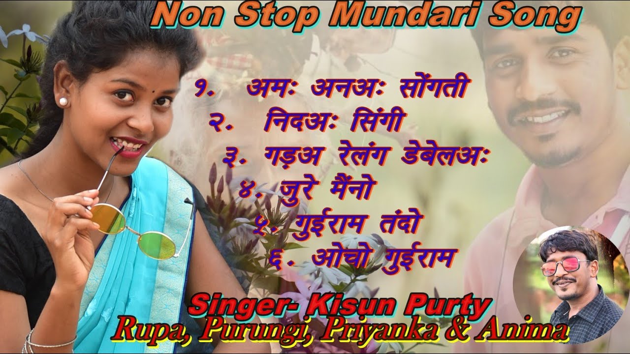 Non Stop Mundari Song 2024/// Singer- Kisun Purty