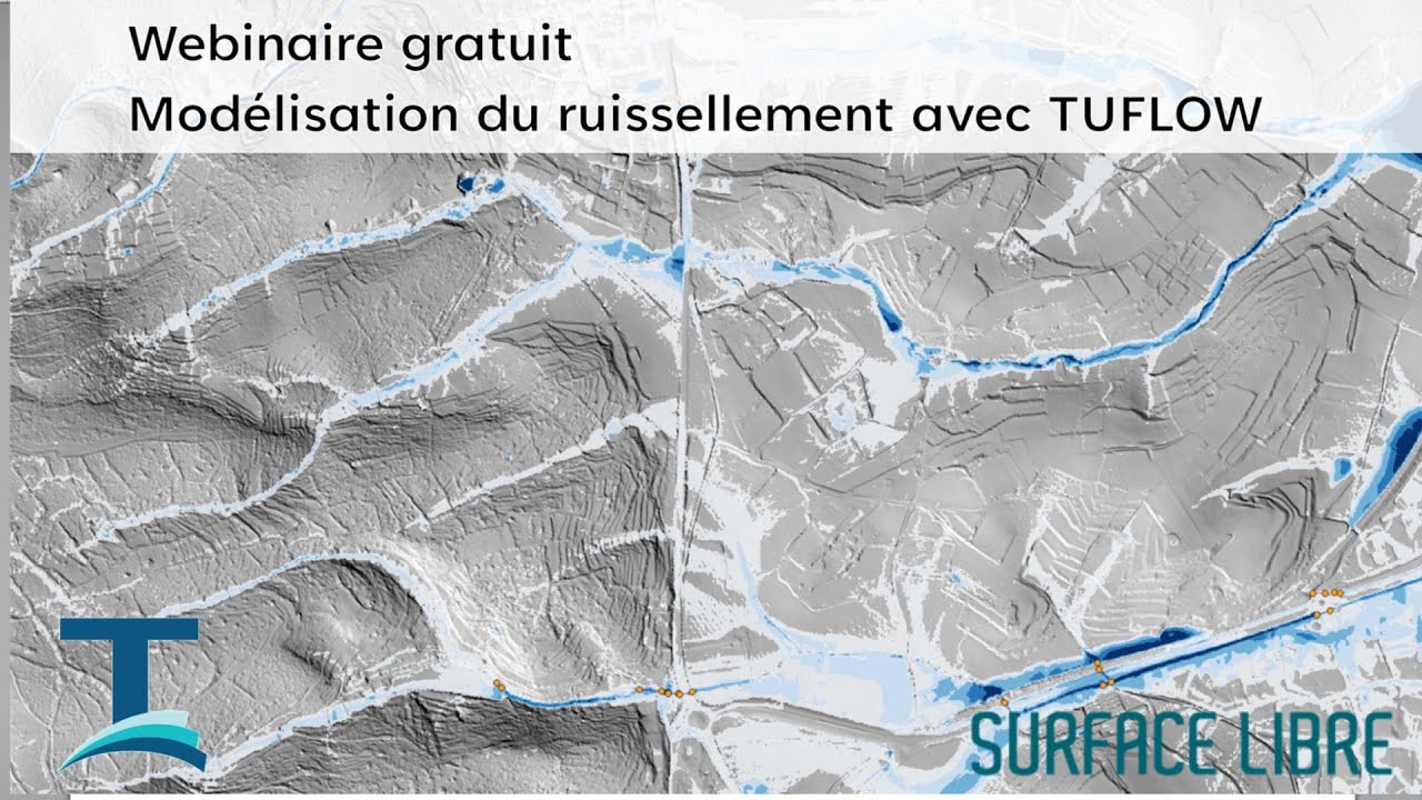 Webinaire TUFLOW  configuration d'un mod&egrave;le 2D de ruissellement