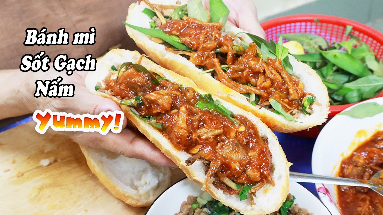 Bánh Mì Gạch Cua nay có PHIÊN BẢN CHAY - Bánh mì GẠCH NẤM siêu ngon , dễ làm