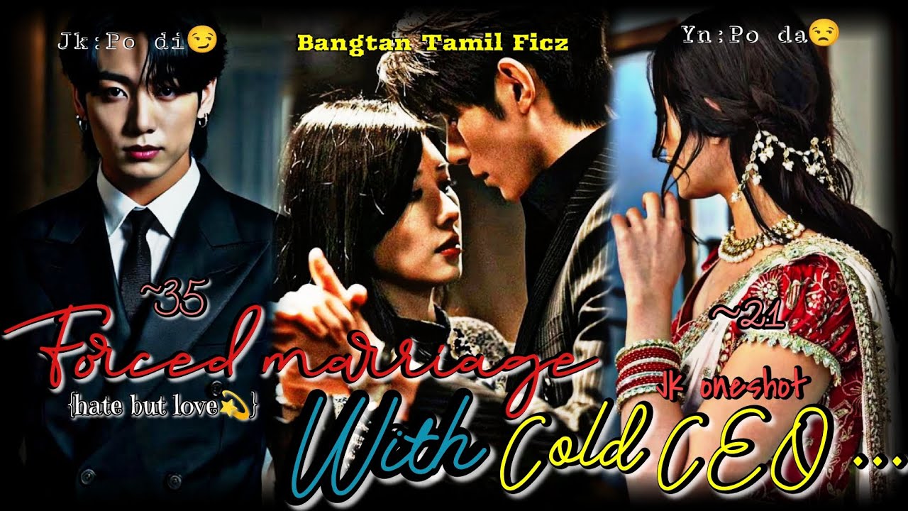 Jk oneshot in tamil 💜 (Forced marriage with Cold CEO)😲❤️‍🩹🍂#bts #jeonjungkook 