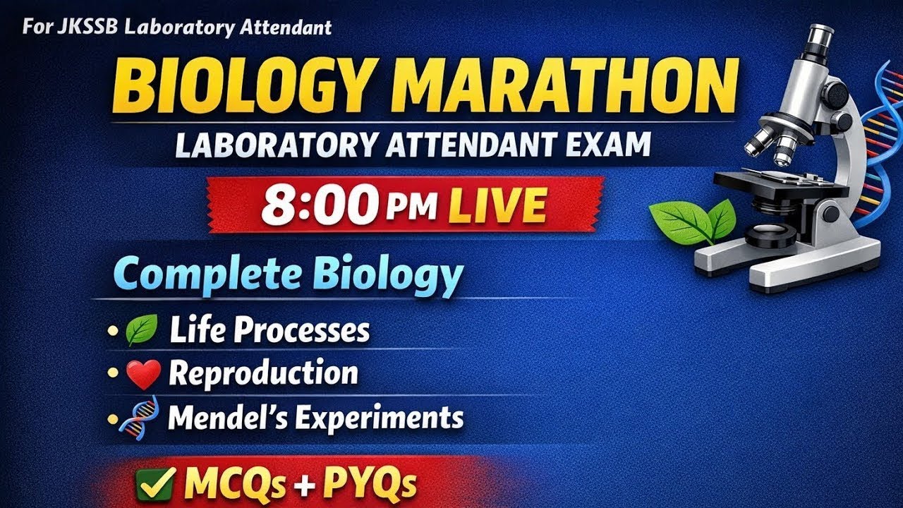 JKSSB Laboratory Attendant Biology Marathon | Life Processes | Reproduction | Mendel’s Experiments