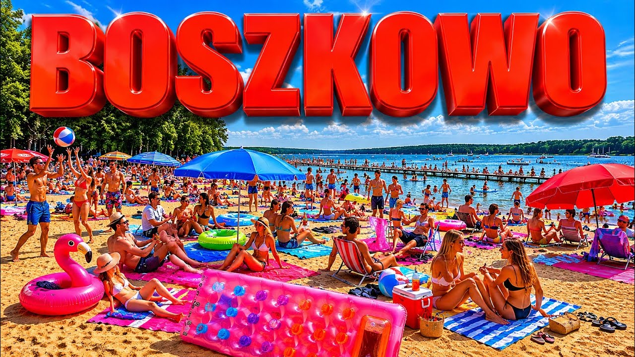 BOSZKOWO LATO 2025 TŁUMY NA PLAŻY Piesza wycieczka | J. Dominickie [4K UltraHD]