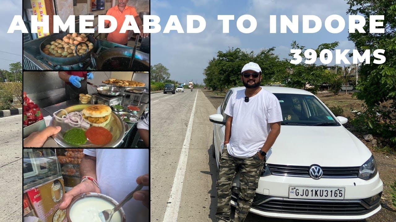 Indore Tour | Ahmedabad to Indore Road Trip | 390kms Drive | Indore Famous Food | Journey Unfolds