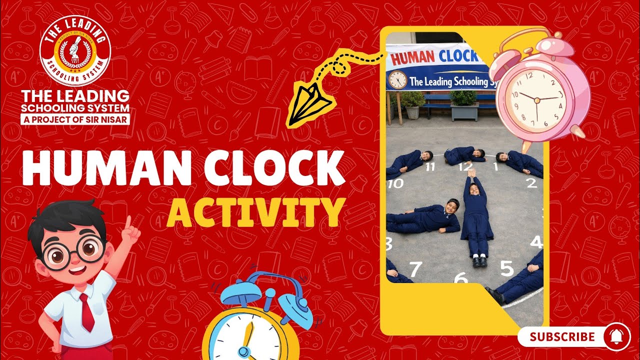 Human Clock Activity | Students Become the Needles of a Clock | The Leading Schooling System