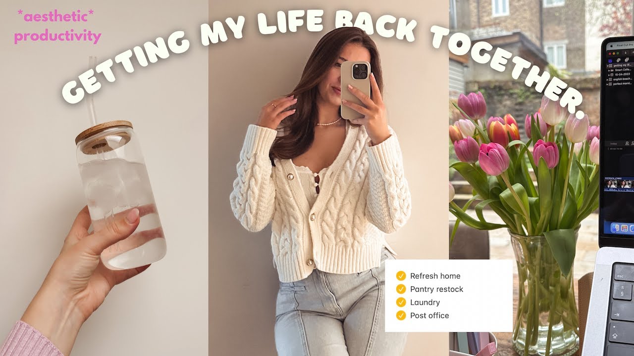 GETTING MY LIFE TOGETHER | aesthetic productive habits (day in the life)